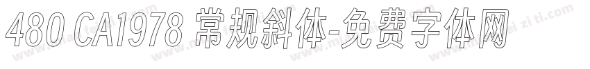 480 CA1978 常规斜体字体转换